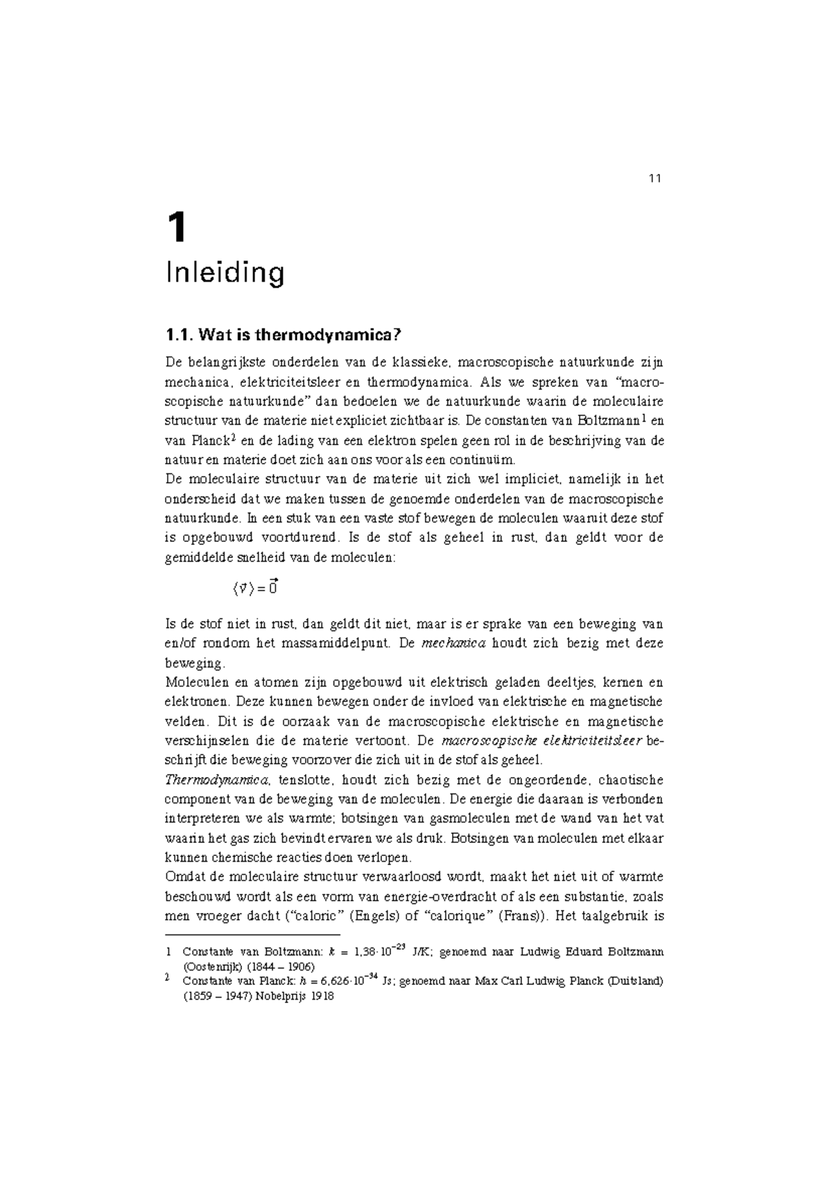 1 Inleiding. 1.1. Wat Is Thermodynamica - 11 1 Inleiding 1. Wat Is ...