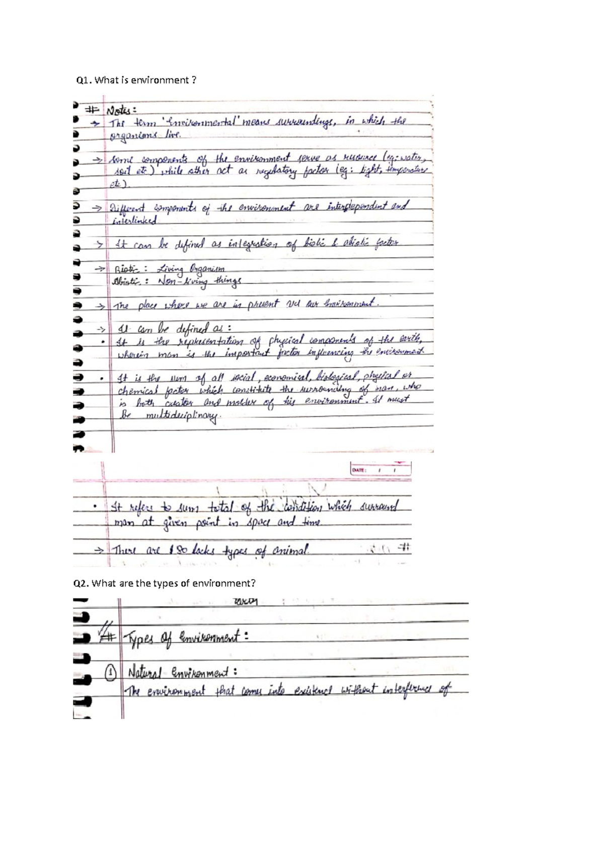 Environmental science Q1. What is environment? Q2. What are the types