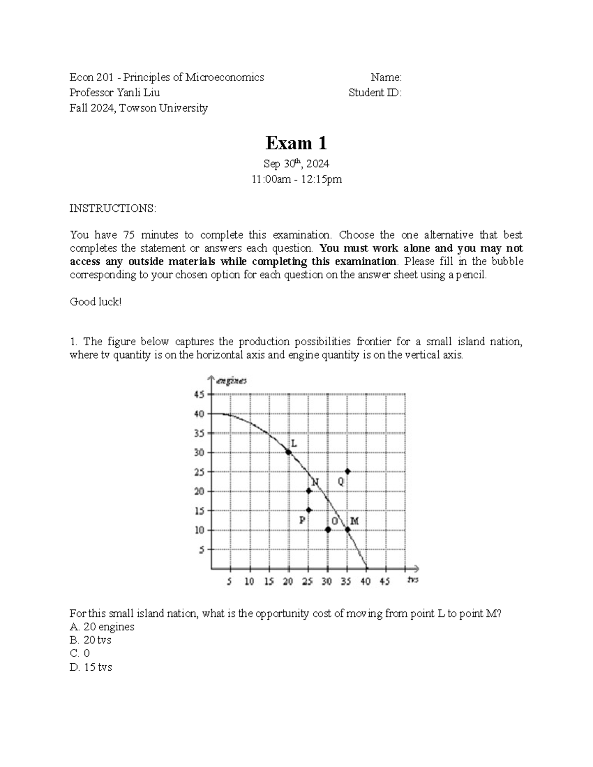 Exam 1 answer - Econ 201 - Principles of Microeconomics Name: Professor ...