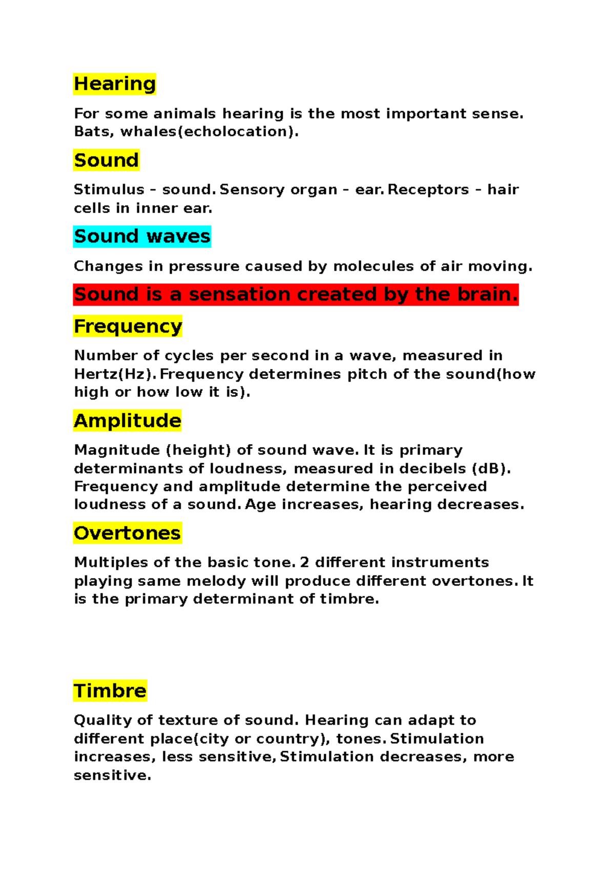 Intro psy summary week 7 Hearing For some animals hearing is the most
