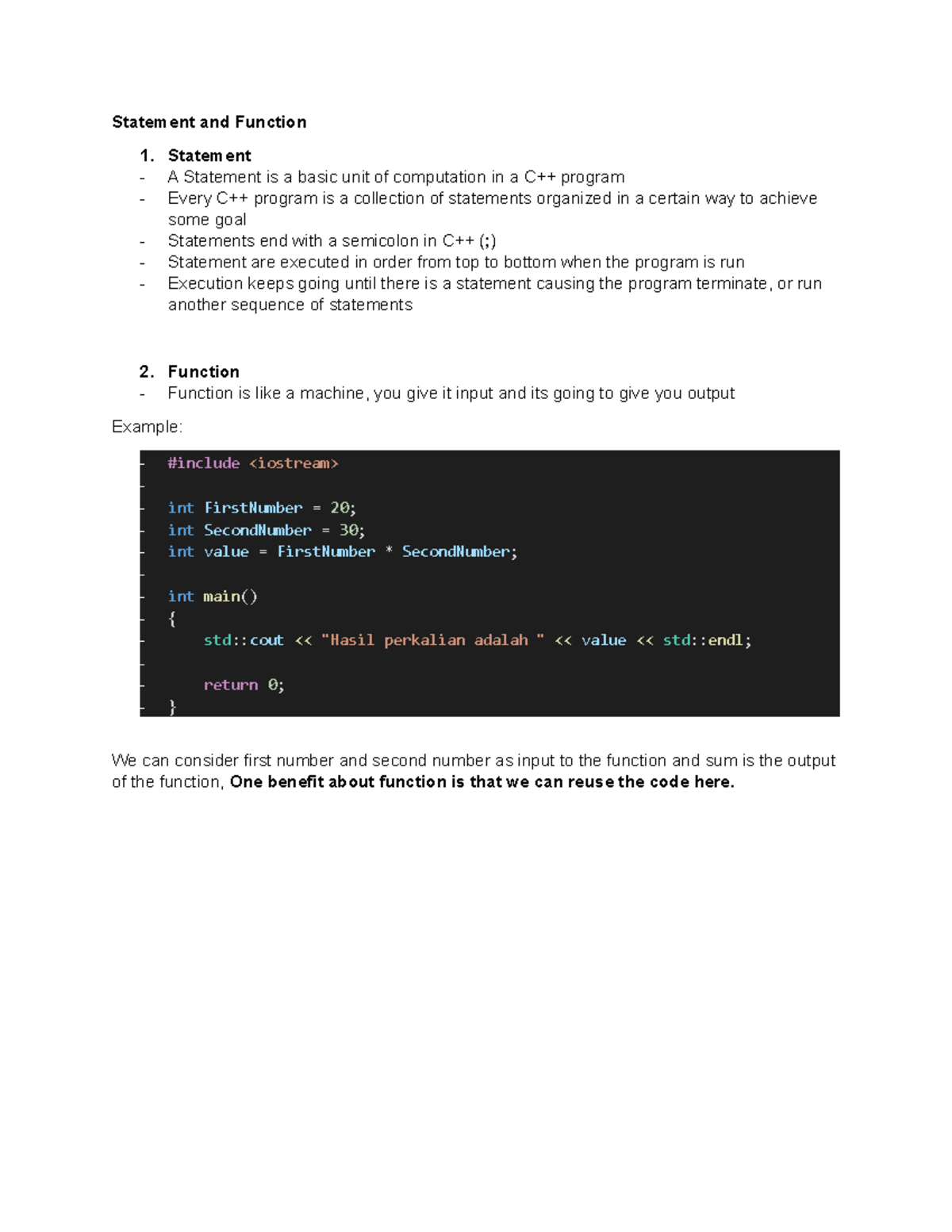 04 Statement and Function Statement and Function 1 A Statement is a