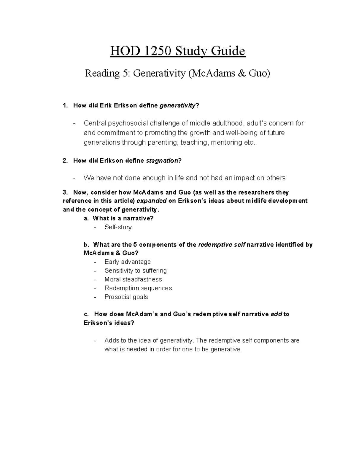 HOD study guide 5 - HOD 1250 Study Guide Reading 5: Generativity (McAdams  &amp; Guo) 1.​ ​How did - StuDocu