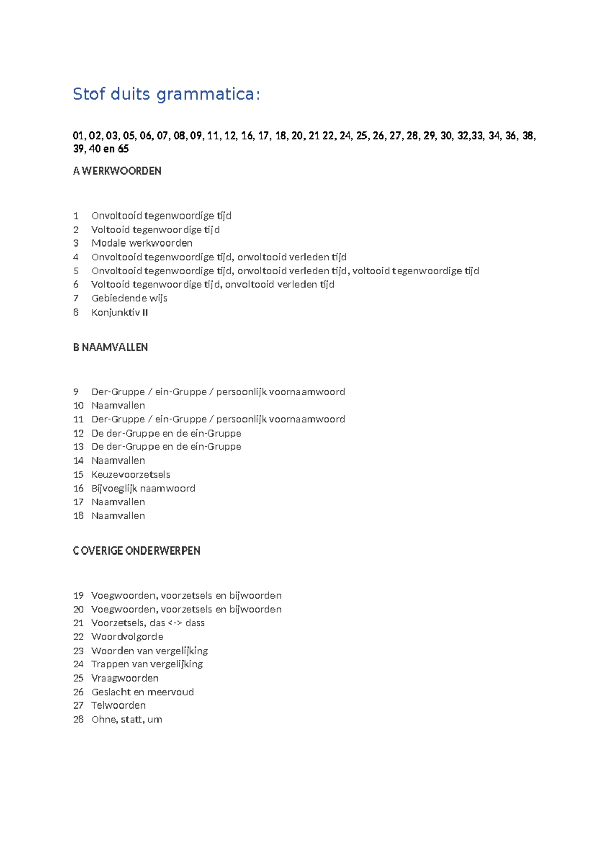 Duits grammatica - Stof duits grammatica: 01, 02, 03, 05, 06, 07, 08 ...