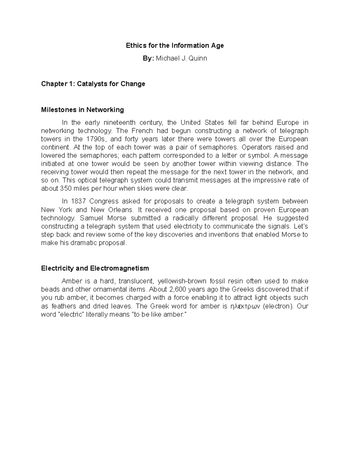 Chapter 1 Catalysts for Change Milestones in Networking - Ethics for ...