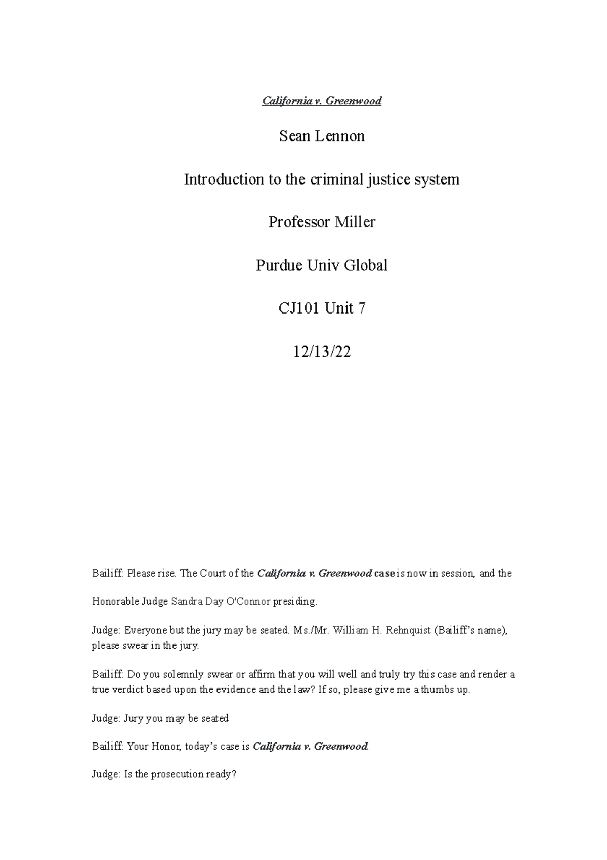 Cj101 Uint 7 Assignment California V Greenwood Sean Lennon