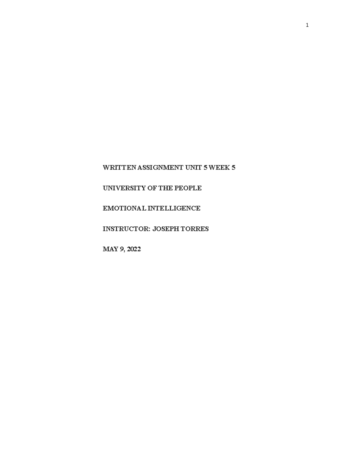 Written Assignment UNIT 5 WEEK 5 Emotional Intelligence - WRITTEN ...