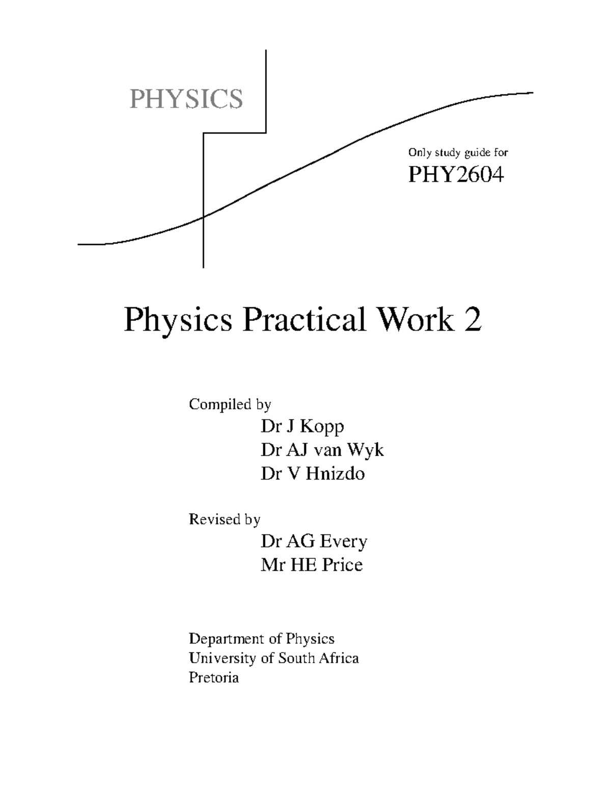 001 2011 4 B - Great Challenge - PHY1604 - Only Study Guide For PHY ...