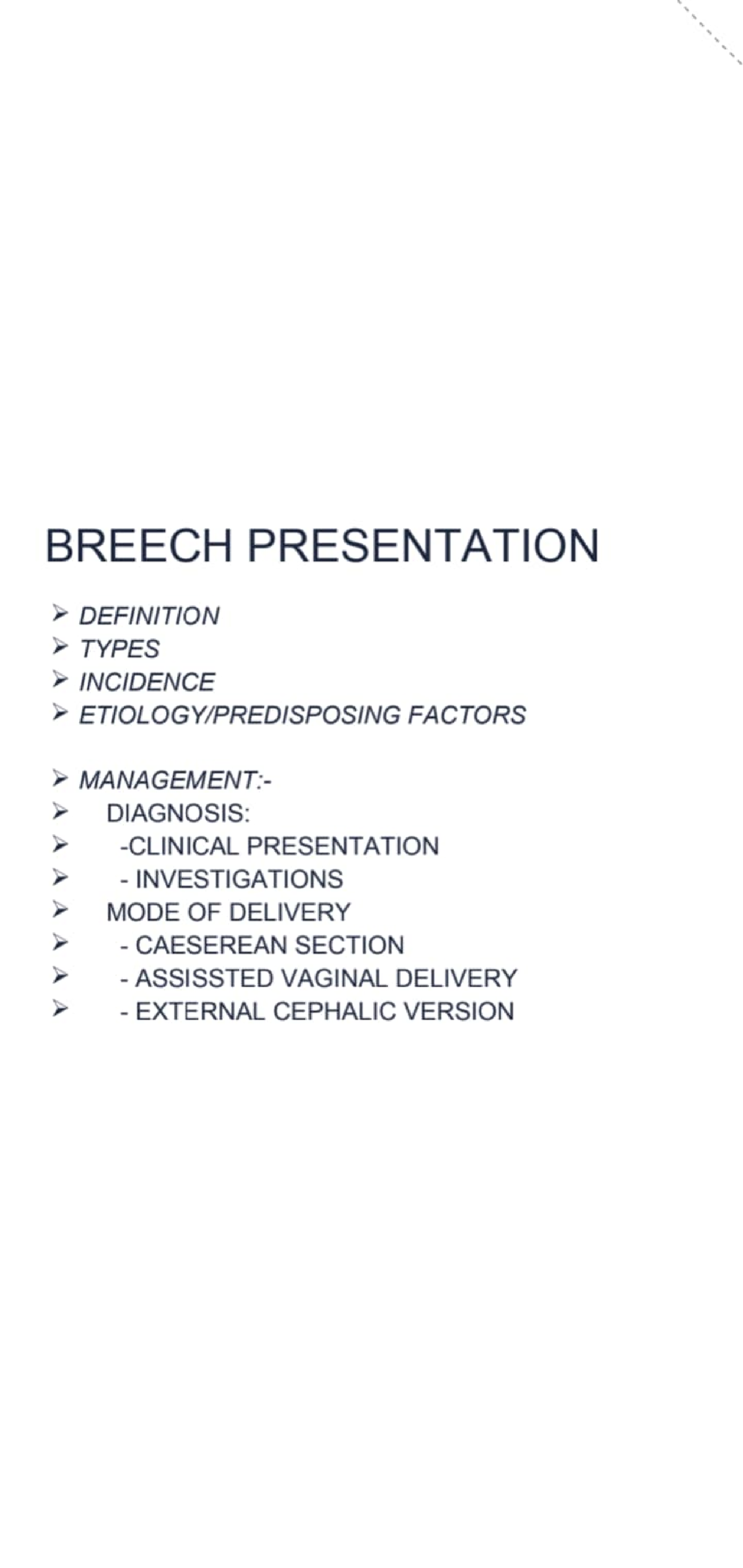 breech presentation management