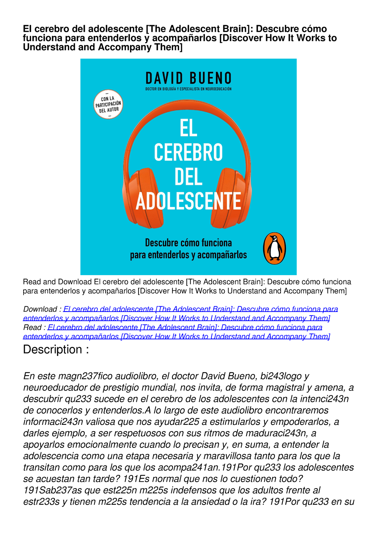 Pdf Read Download El Cerebro Del Adolescente The Adolescent Brain Descubre C Mo Funciona Para