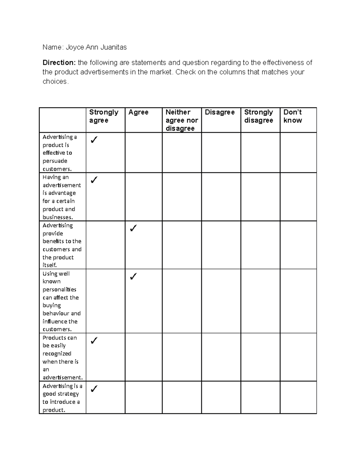 MR survey questionnaire - Name: Joyce Ann Juanitas Direction: the ...