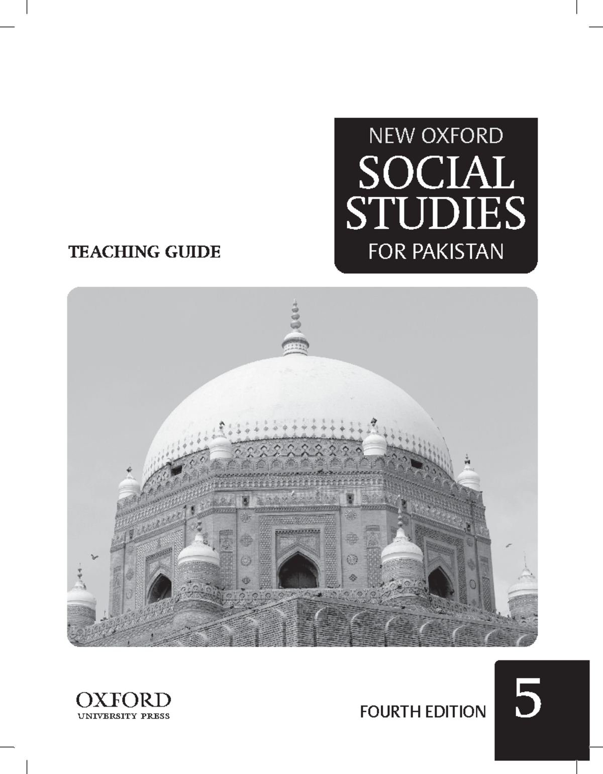 New Oxford Social Studies for Paksitan TG 5 NEW OXFORD SOCIAL STUDIES