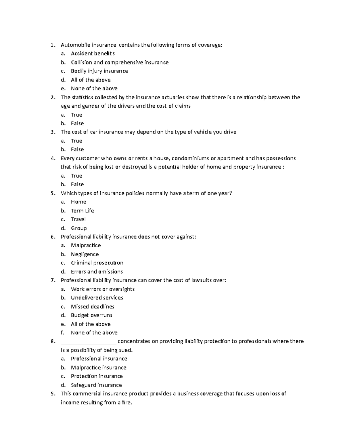 FIN 5009 Test #2 sample questions - Automobile insurance contains the ...