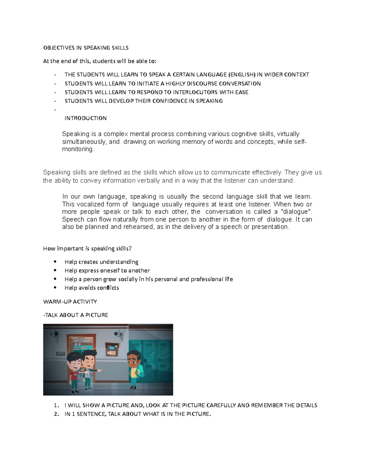 Objectives IN Speaking Skills OBJECTIVES IN SPEAKING SKILLS At The