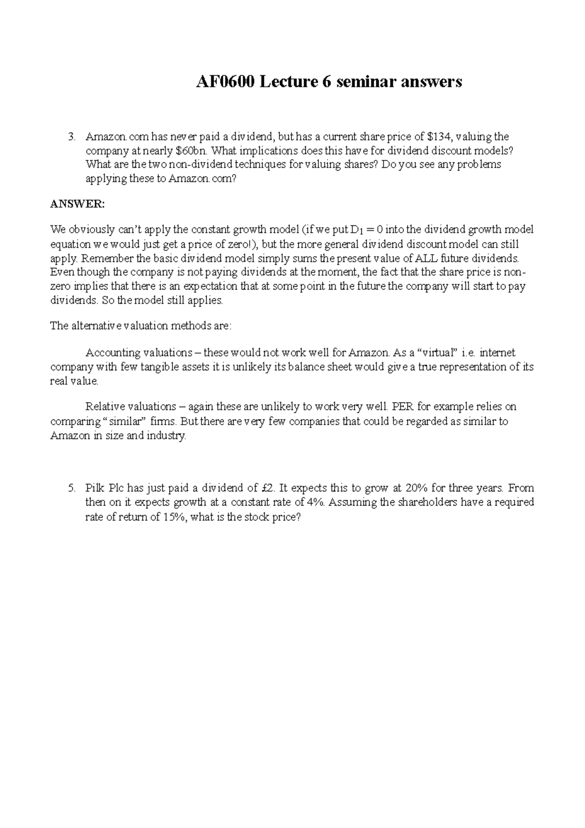 Lecture 6 seminar answers - AF0600 Lecture 6 seminar answers Amazon has ...