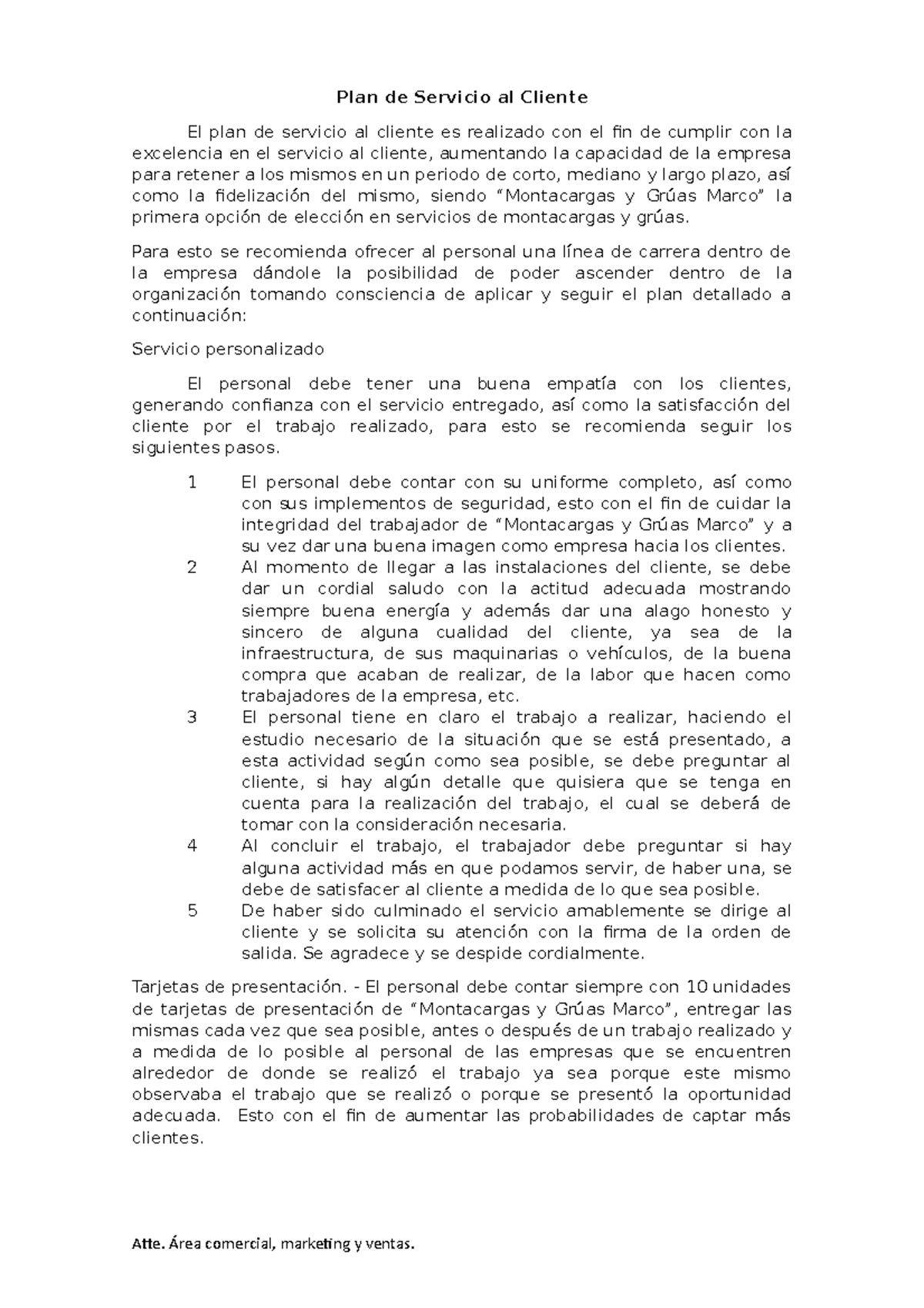 Plan de Servicio al cliente - Para esto se recomienda ofrecer al ...