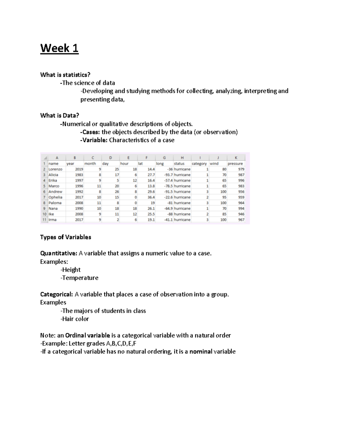 Week 1 - Course Notes - Week 1 What is statistics? - The science of ...