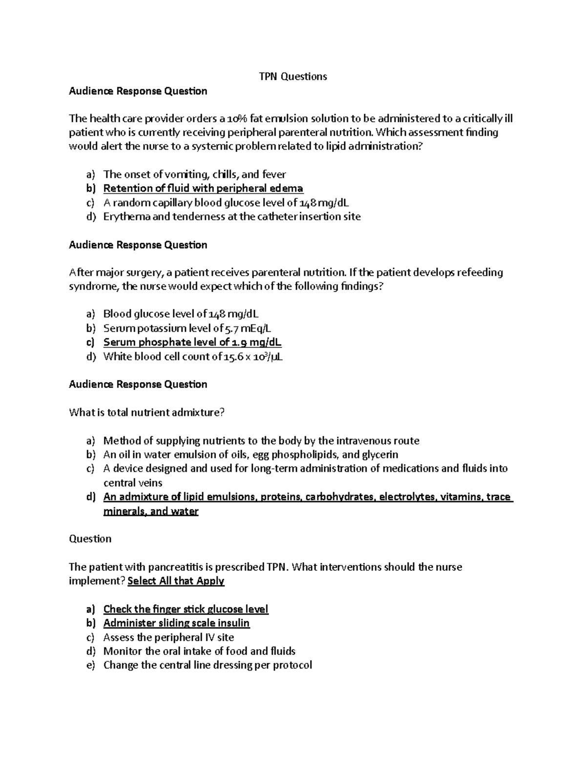 TPN Questions - TPN Questions Audience Response Question The health ...