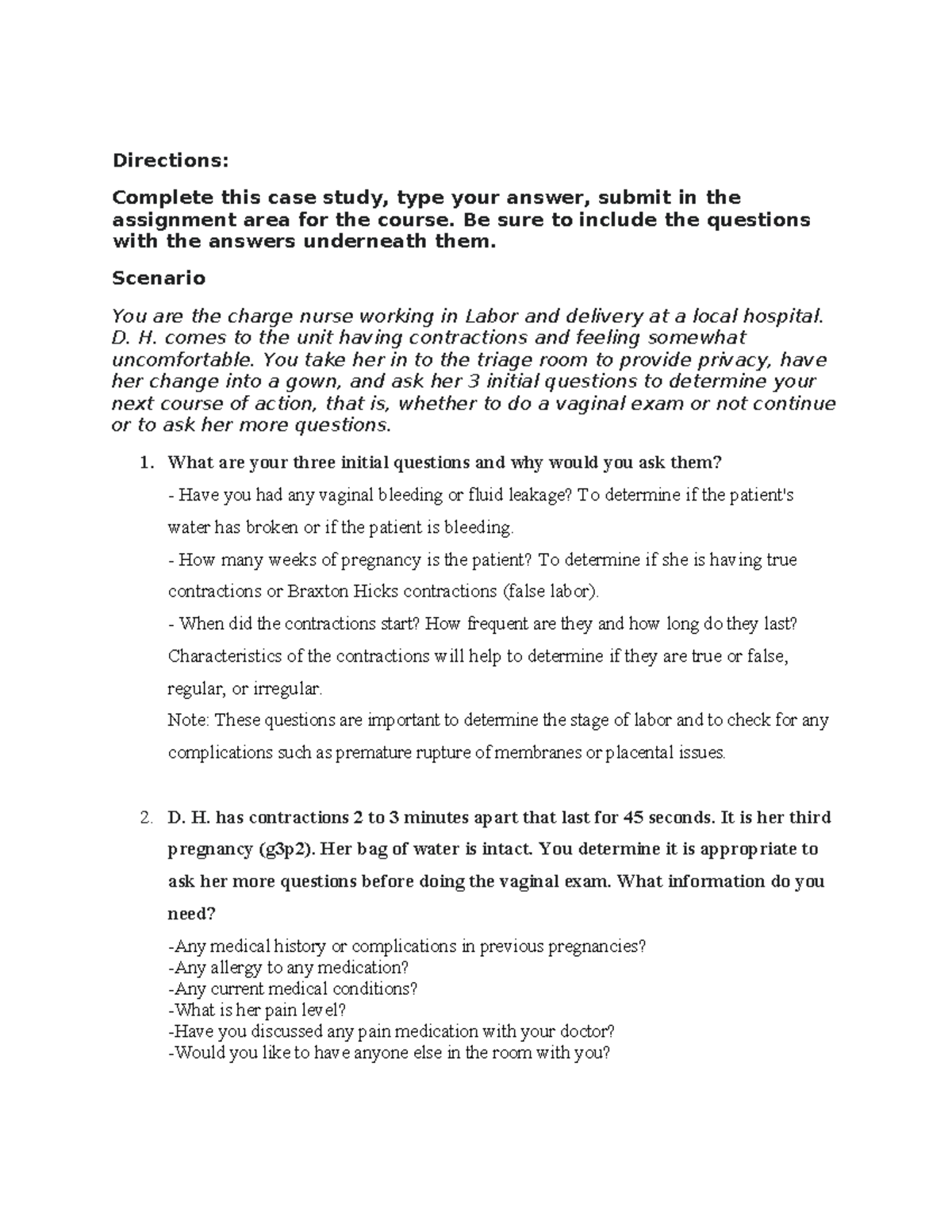 Case study #1 - Directions: Complete this case study, type your answer ...