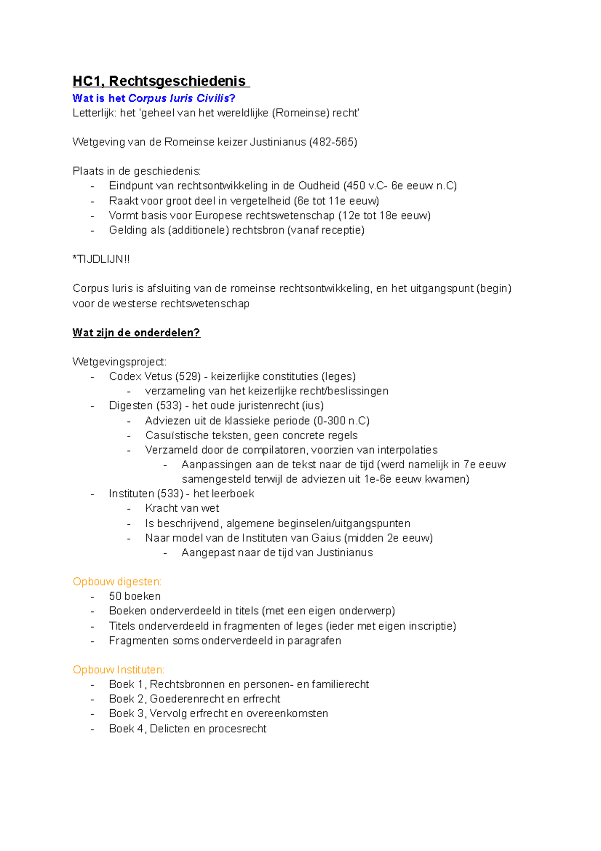 Hoorcollege Week 1, Rechtsgeschiedenis - HC1, Rechtsgeschiedenis Wat Is ...