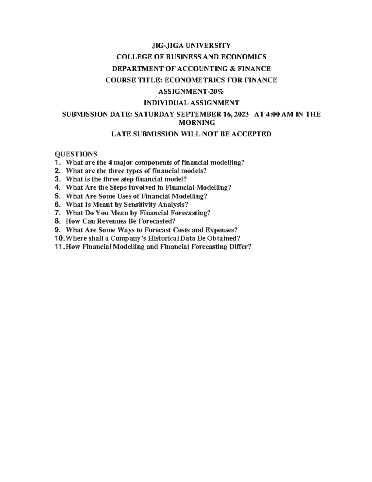 Financial Modelling Assignment - JIG-JIGA UNIVERSITY COLLEGE OF ...