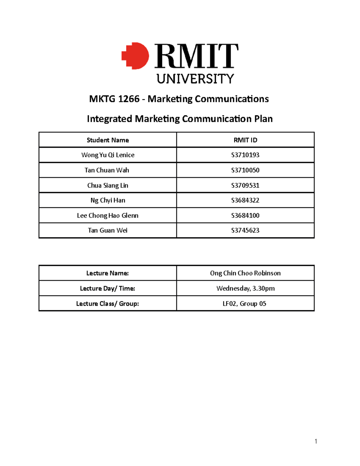 Marketing Communication Group Assignment 2 Mktg 1266 Marketing Communications Integrated Marketing Communication Group Assignment 2 Mktg 1266 Marketing Communications Integrated