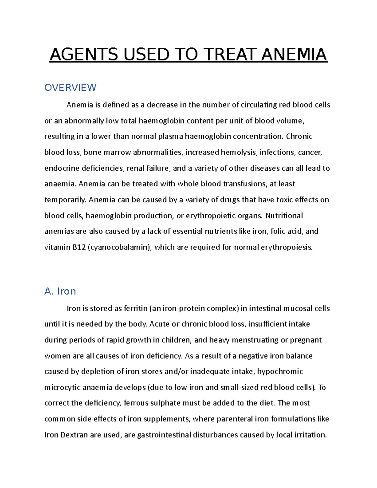 Agents USED TO Treat Anemia AGENTS USED TO TREAT ANEMIA OVERVIEW