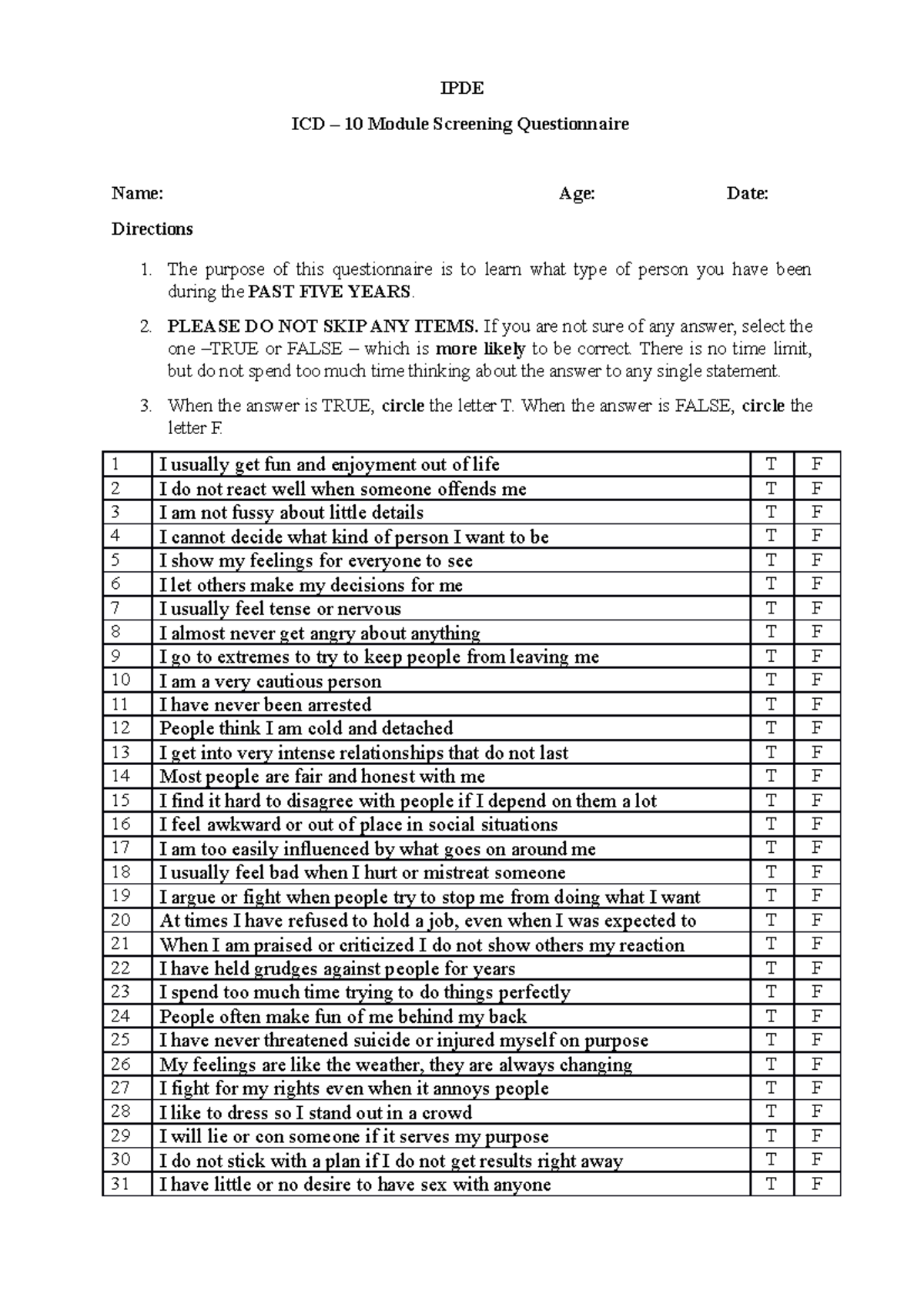 IPDE - IPDE ICD – 10 Module Screening Questionnaire Name: Age: Date ...