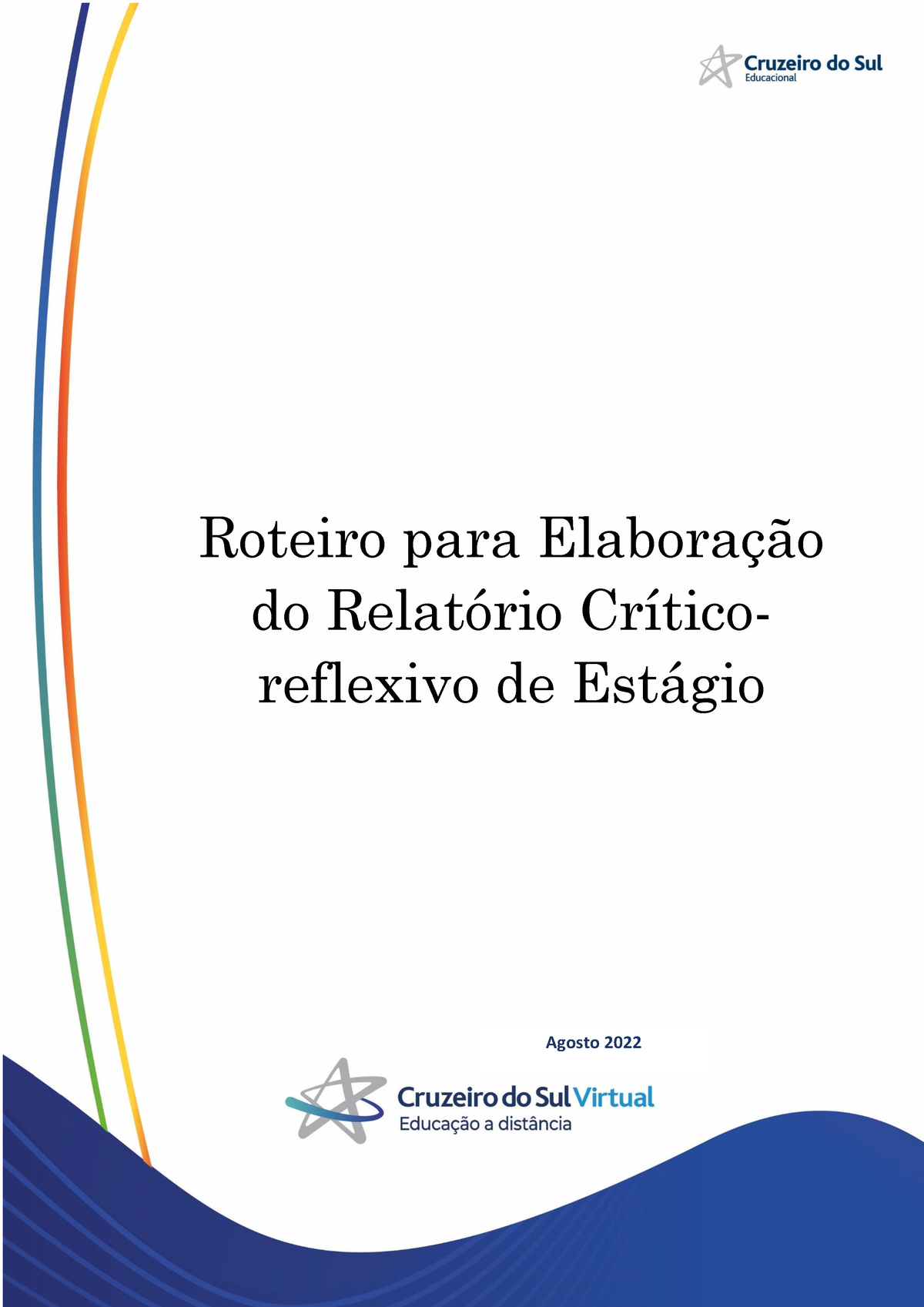 Roteiro Relatorio Pedagogia Roteiro Para Elaboração Do Relatório Crítico Reflexivo De Estágio 7342