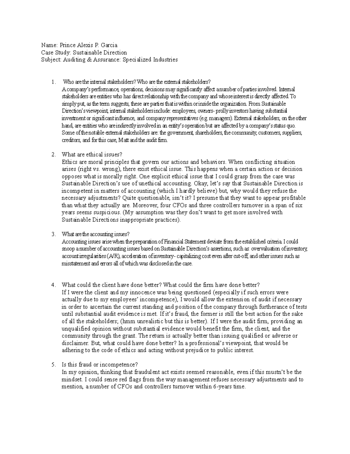 Sustainable Direction Case Study - Name: Prince Alexis P. Garcia Case ...