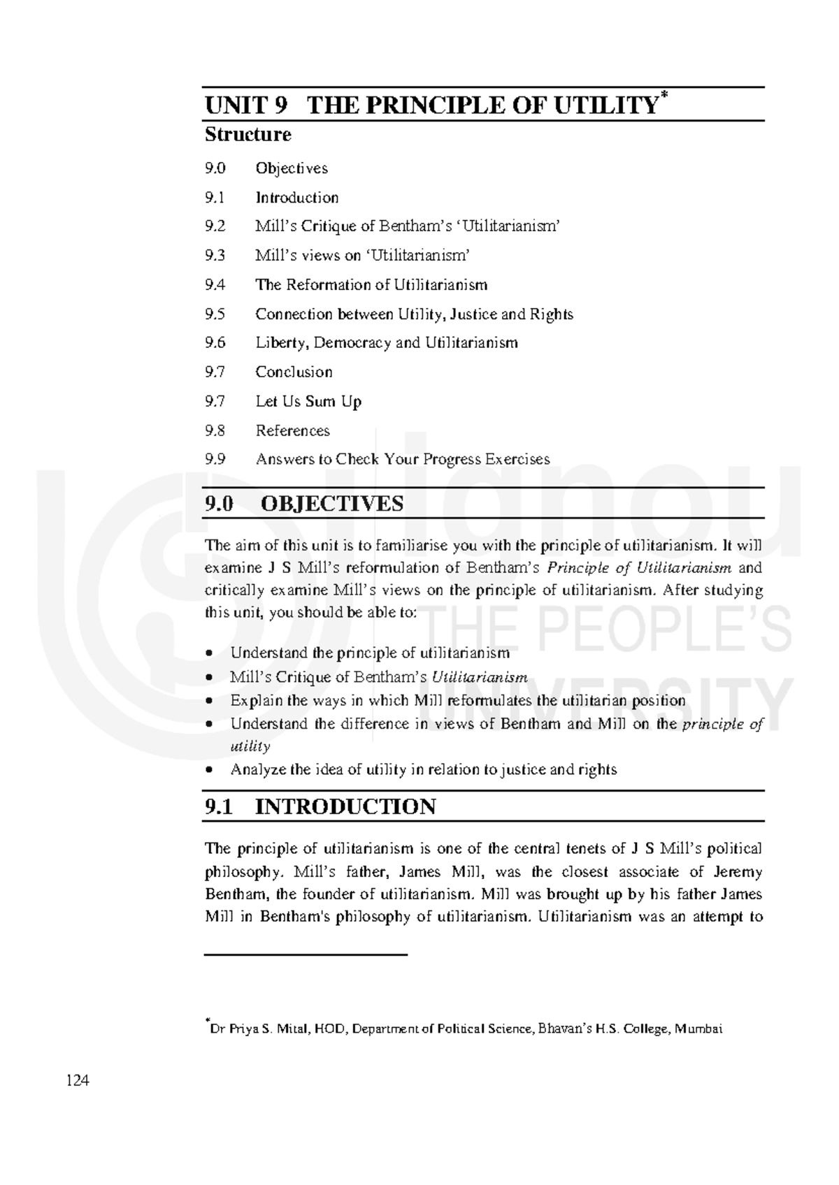 Bentham theory 124 BLOCK IV Johan Stuart Mill UNIT 9 THE PRINCIPLE OF