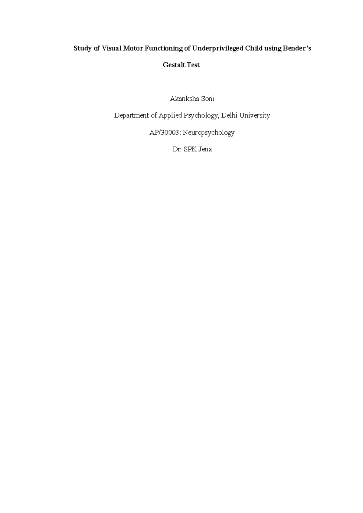 Akanksha's Bender - Study of Visual Motor Functioning of ...