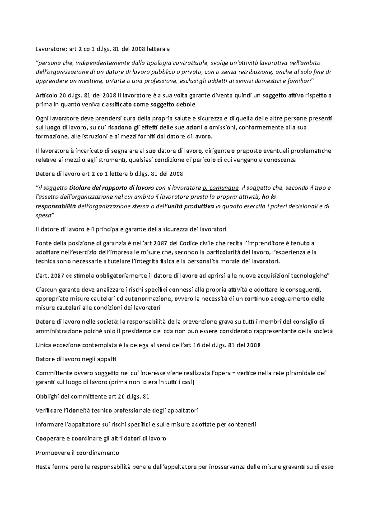 Reati in materia di sicurezza sul lavoro - Lavoratore: art 2 co 1 d. 81 ...