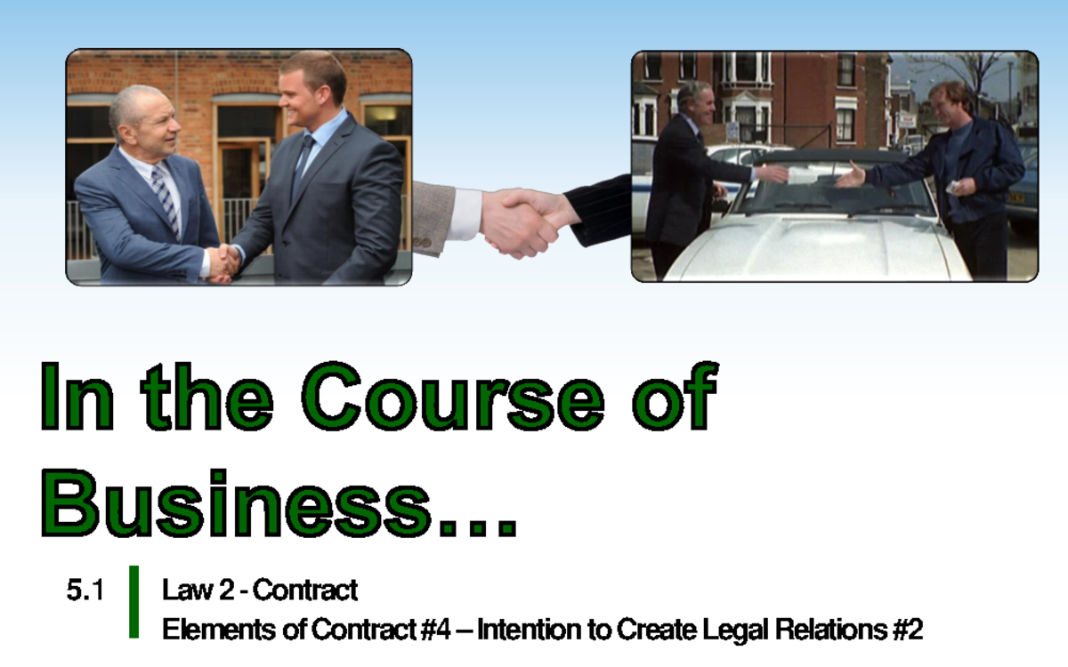 4.2 Intention to Create Legal Relations 2. Commerical Agreements 2022 ...