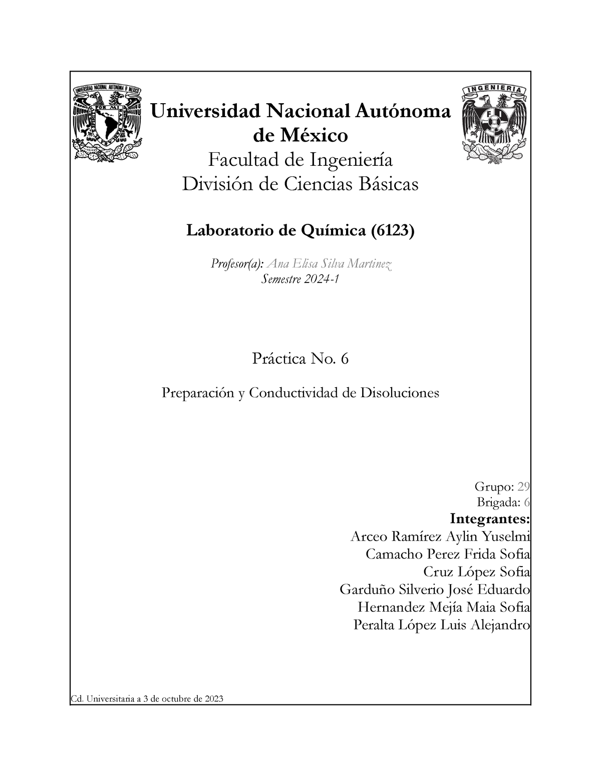 Práctica 6 - Apuntes - Universidad Nacional Autónoma De México Facultad ...