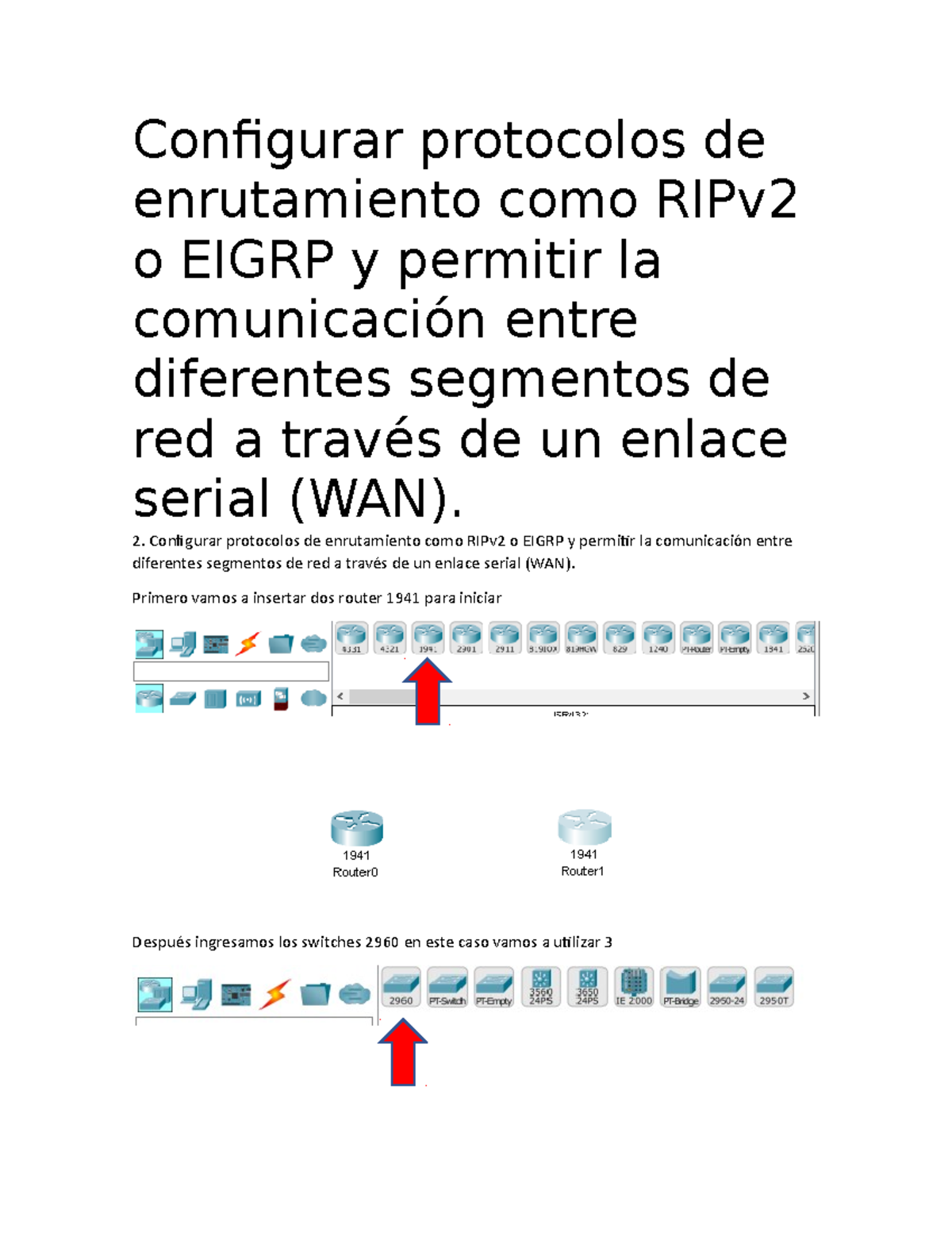 Punto dos - Segunda entrega. - Configurar protocolos de enrutamiento ...