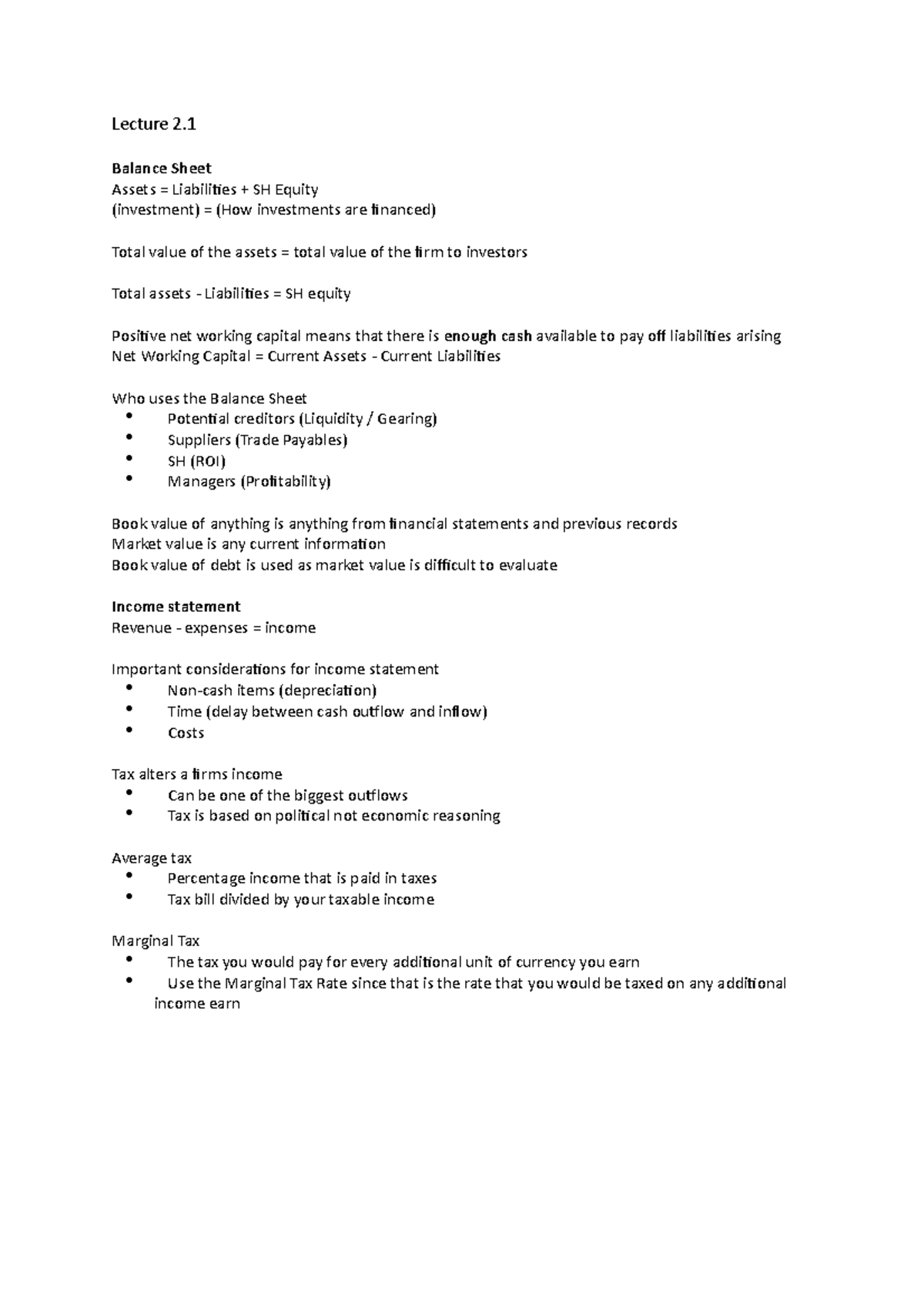 Lecture 2 - Lecture 2. Balance Sheet Assets = Liabilities + SH Equity ...