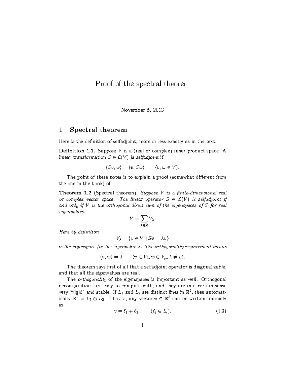 MATH 2318 F13 Theorems - Proof of the spectral theorem November 5, 2013 ...