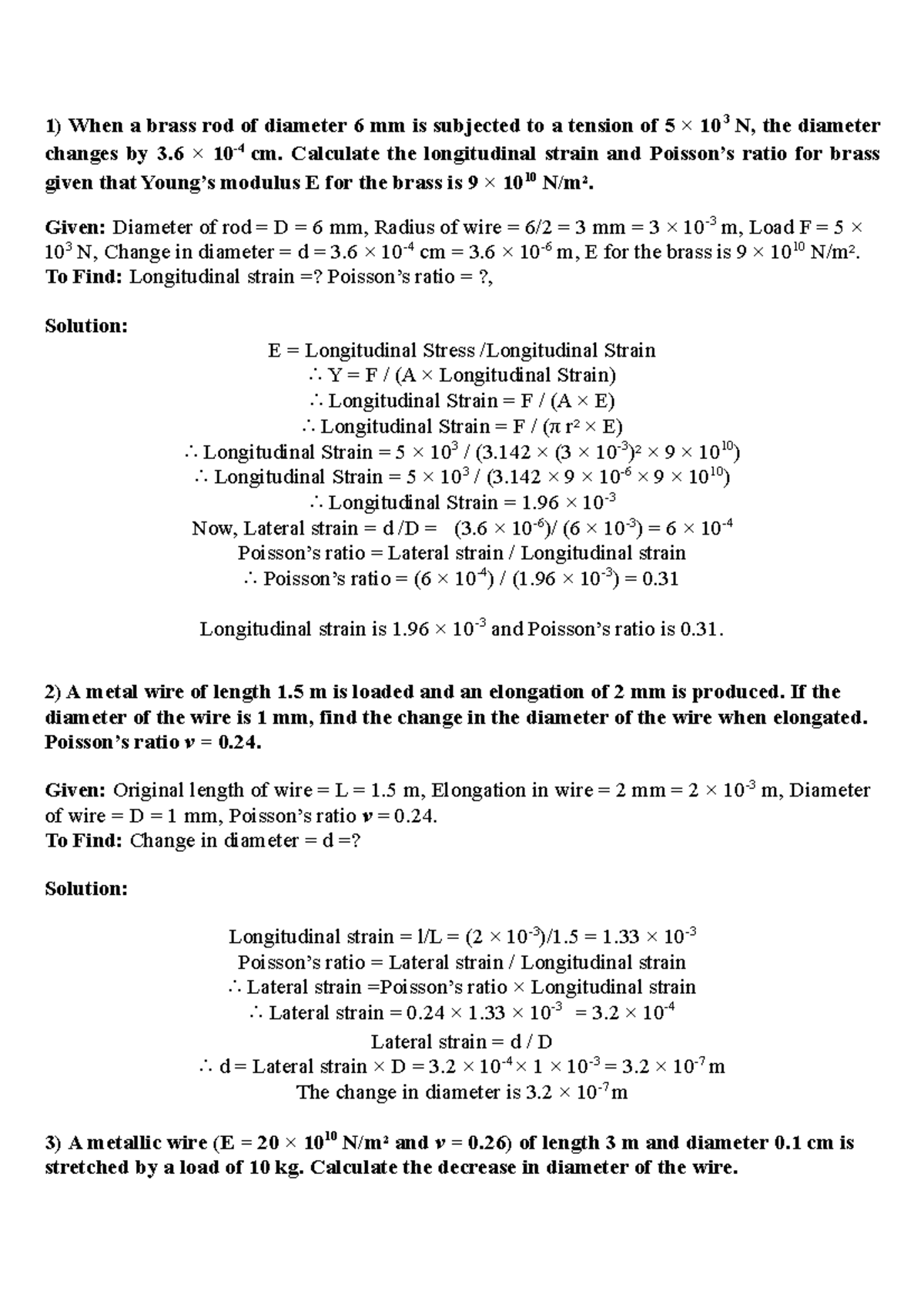 Poisson ratio elasticity 2 When a brass rod of diameter 6 mm is
