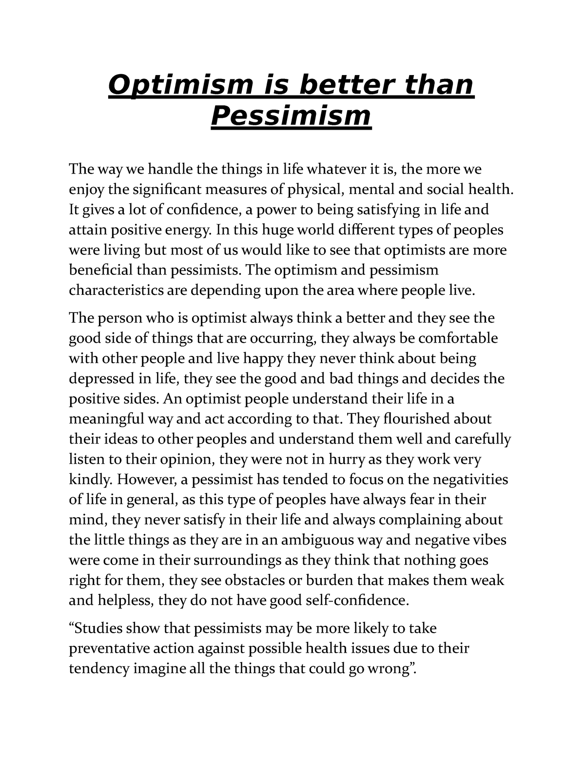 Optimism Is Better Than Pessimism - Optimism Is Better Than Pessimism ...