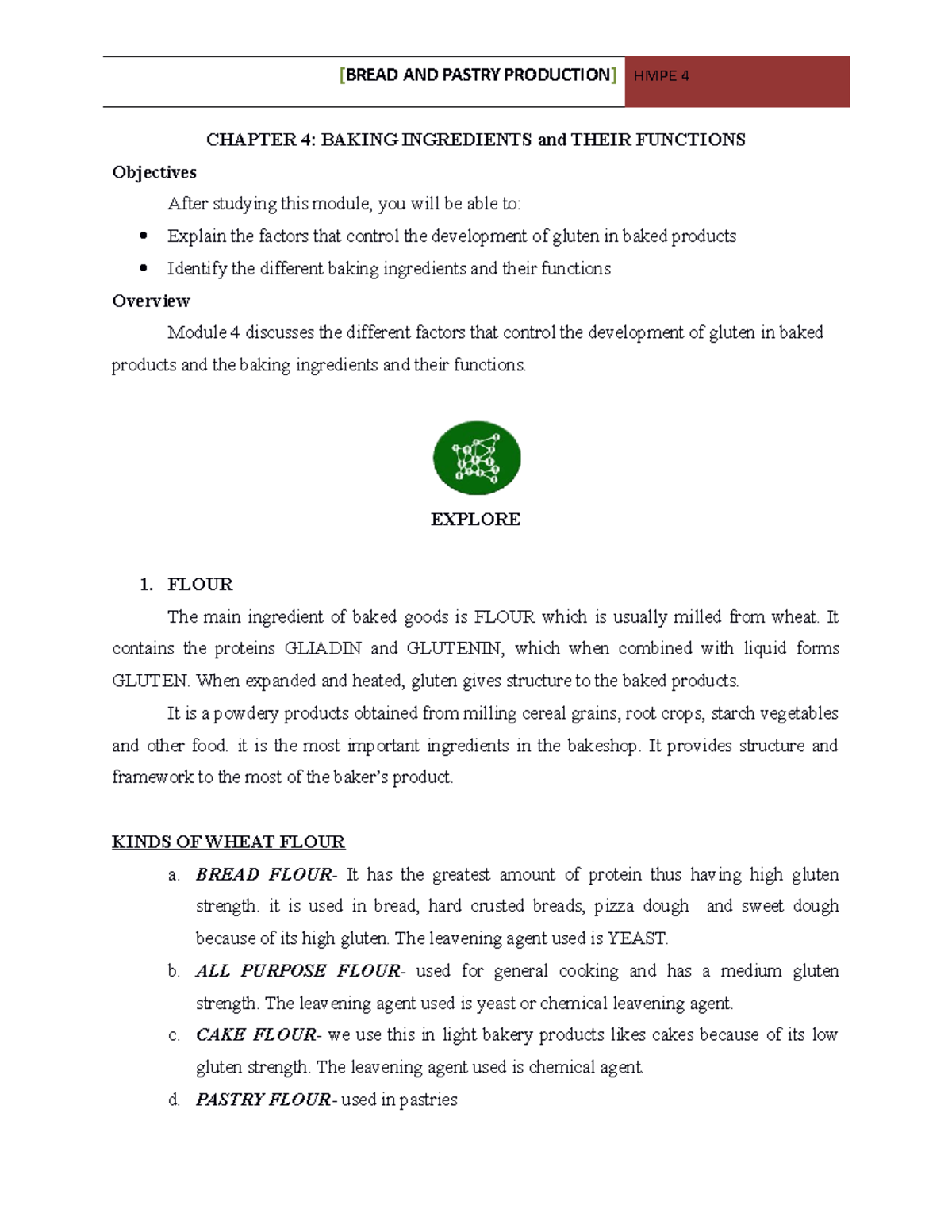 Chapter 4 Baking Ingredients CHAPTER 4 BAKING INGREDIENTS and THEIR