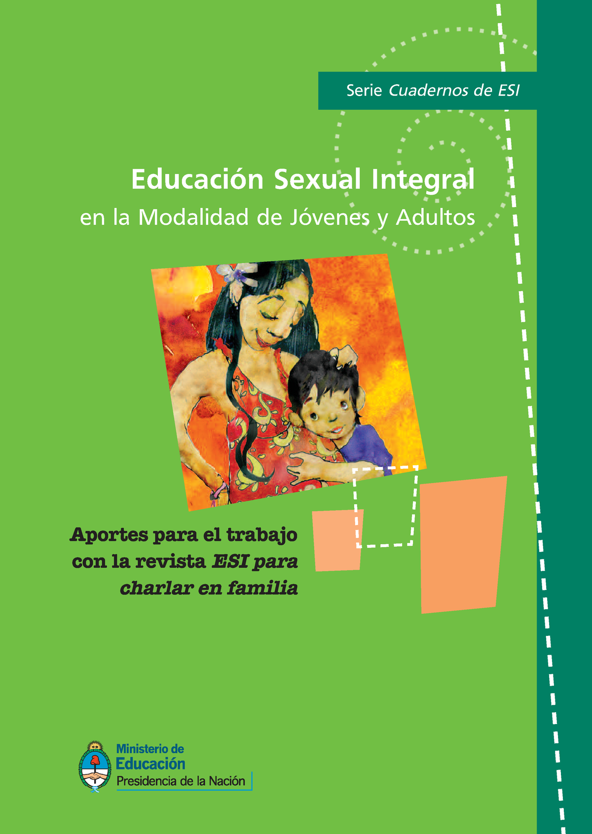 Esi 09 Cuadernillo Esi Jovenes Y Adultos Educación Sexual Integral En La Modalidad De Jóvenes 0291