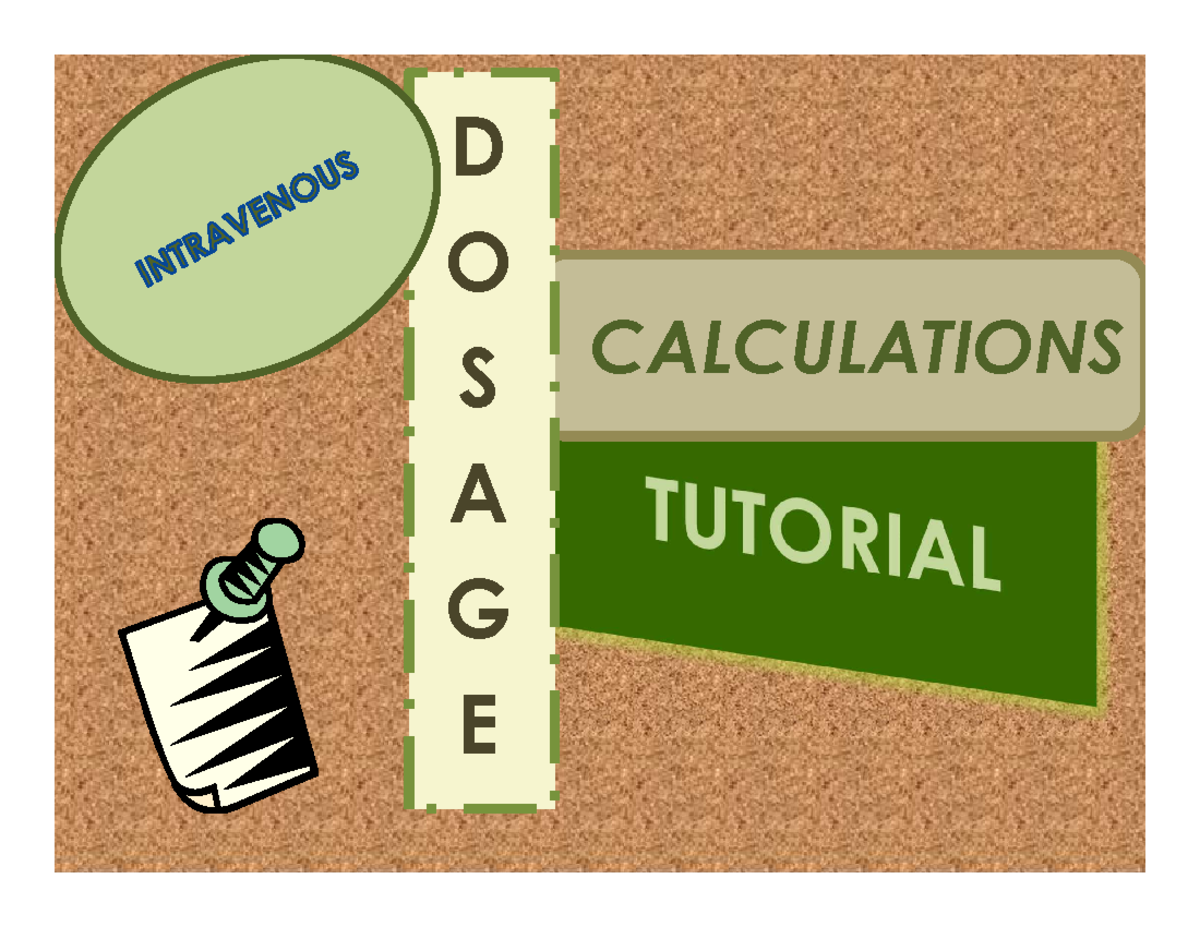 Dosage Calculations Packet Math Problems - more - CALCULATIONS D O S A ...