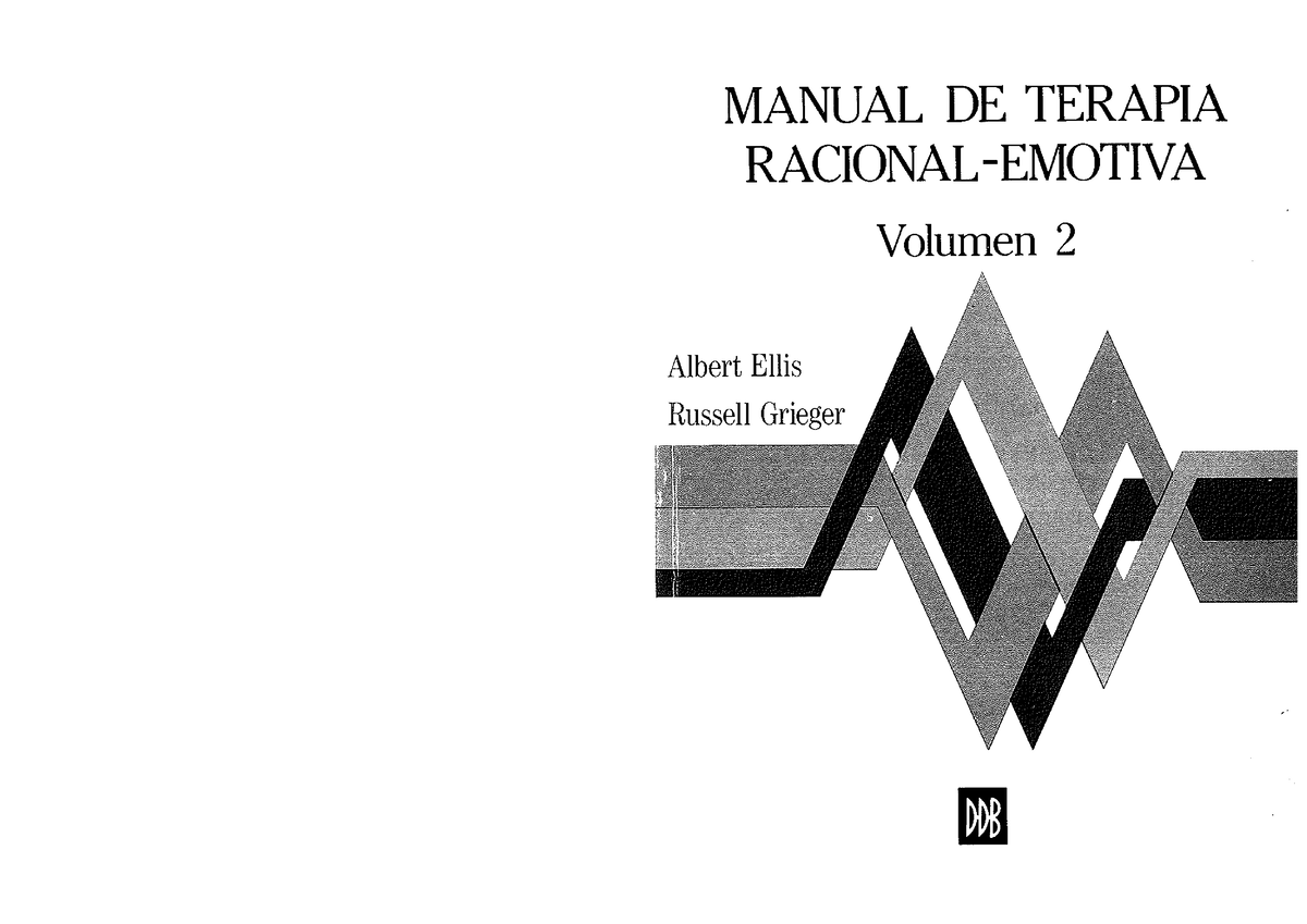 Ellis Manual De Terapia Racional Emotiva Vol Ii - Teorías Psicológicas ...