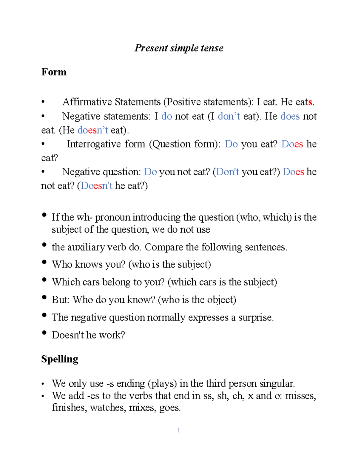 Present simple and present progressive - Present simple tense Form ...