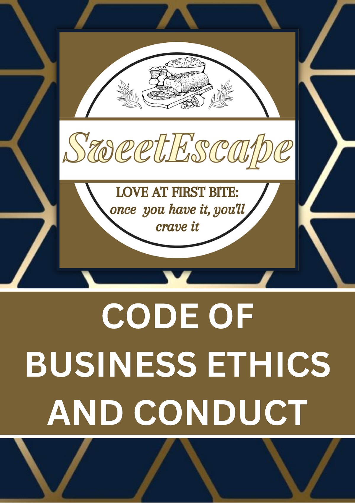 Bus Eth Group 3 Code-of-Ethics - CODE OF BUSINESS ETHICS AND CONDUCT ...