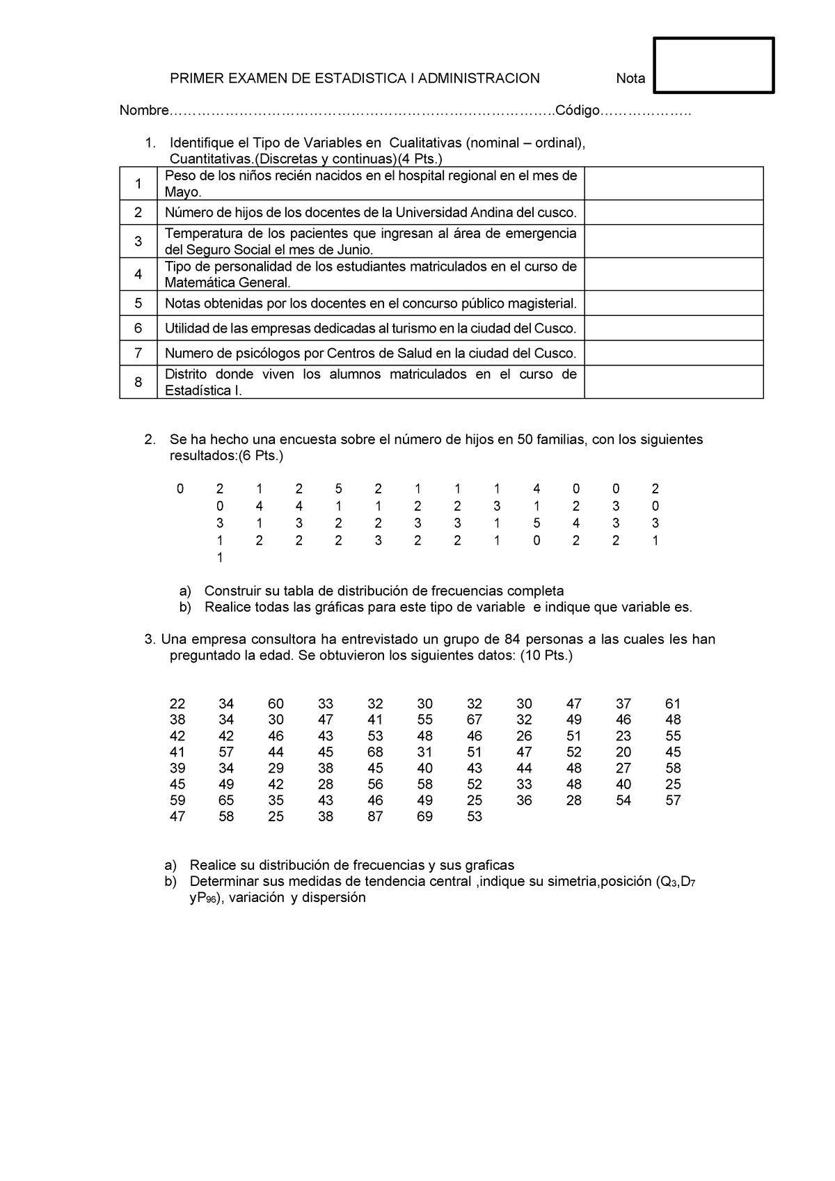 1er Examen Estadística Preguntas Y Respuestas - PRIMER EXAMEN DE ...