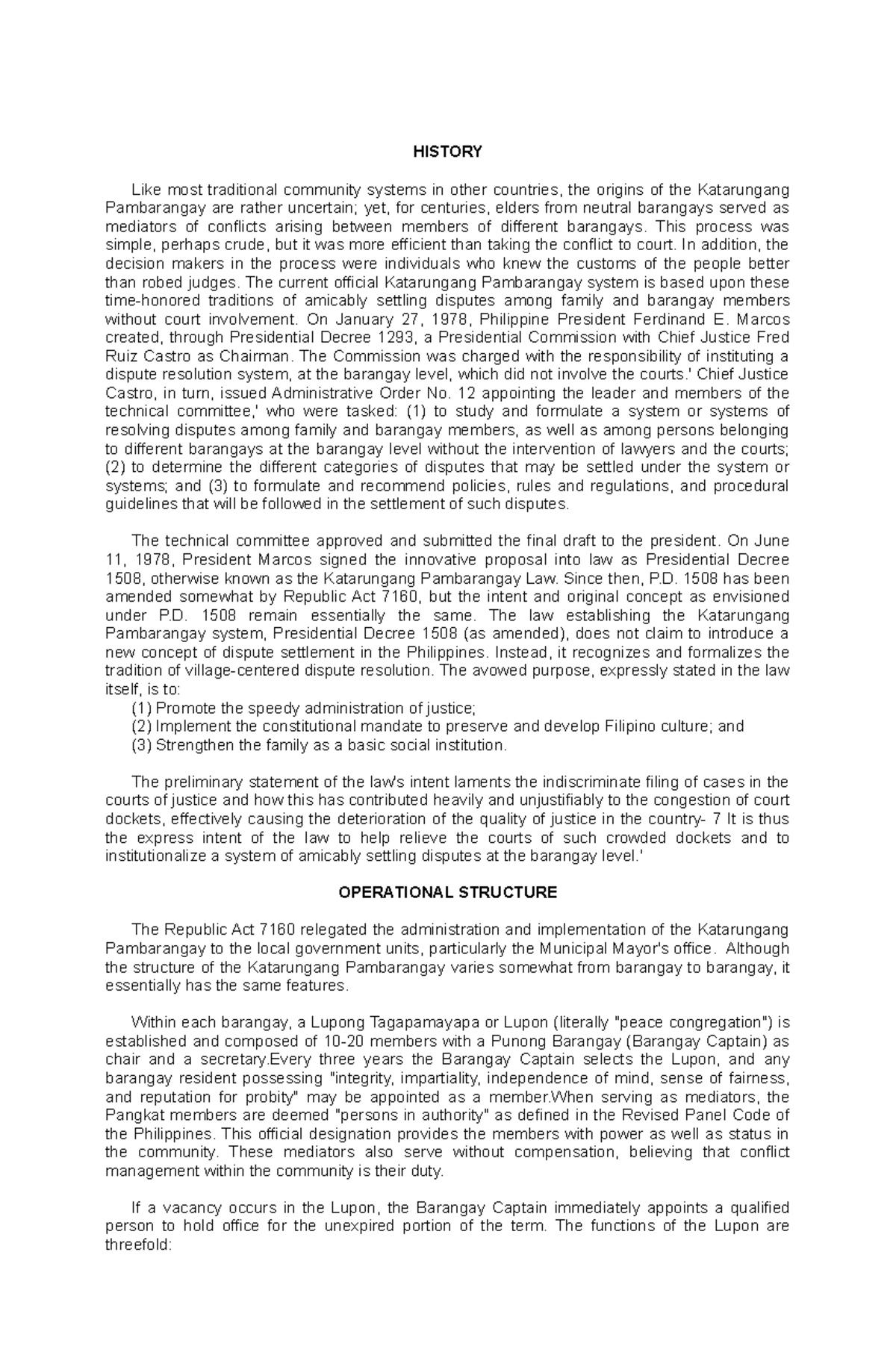 Law Related Studies HISTORY Like most traditional community systems