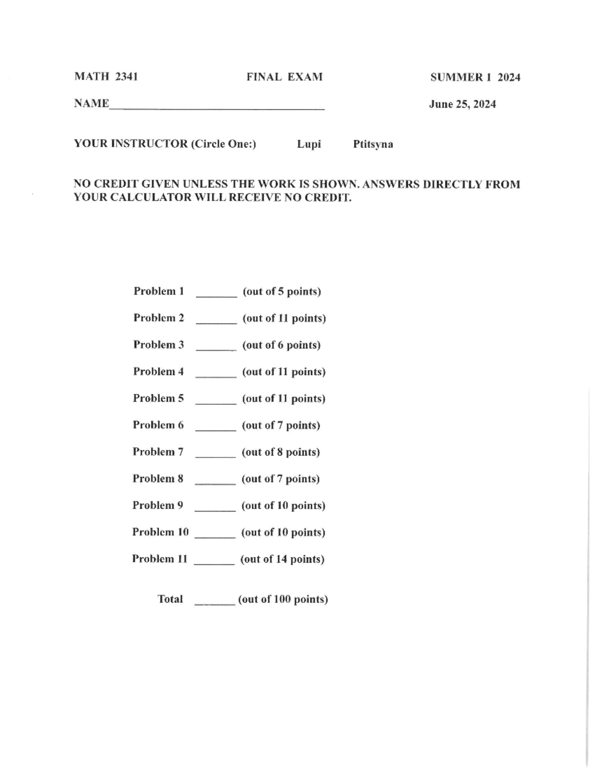 2341SU1'24Finaland Solutions - MATH 2341 FINAL EXAM SUMMER 1 2024 NAME ...