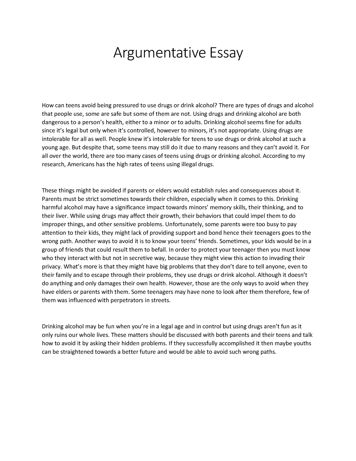 Essay - Argumentative Essay How can teens avoid being pressured to use ...