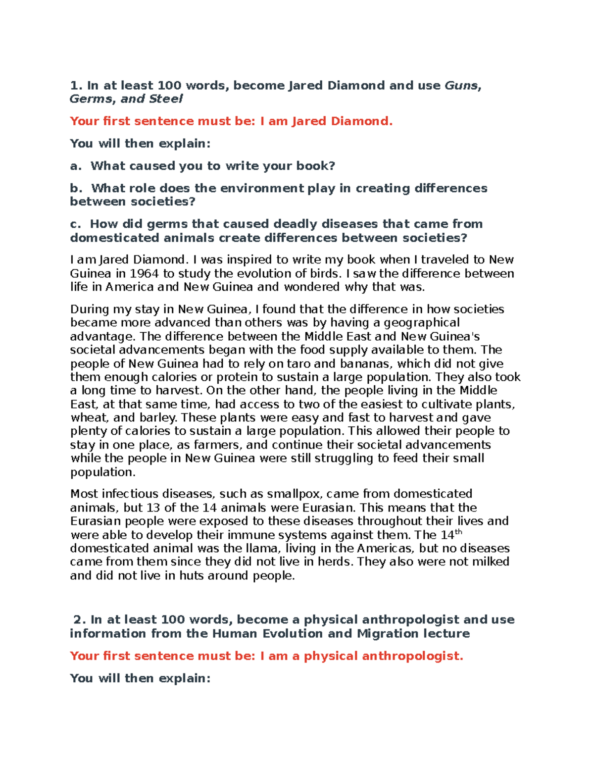 Disscussion Question 1 - In at least 100 words, become Jared ...